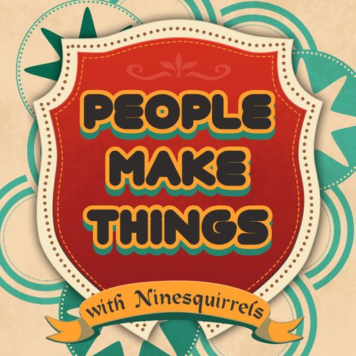 People Make Things