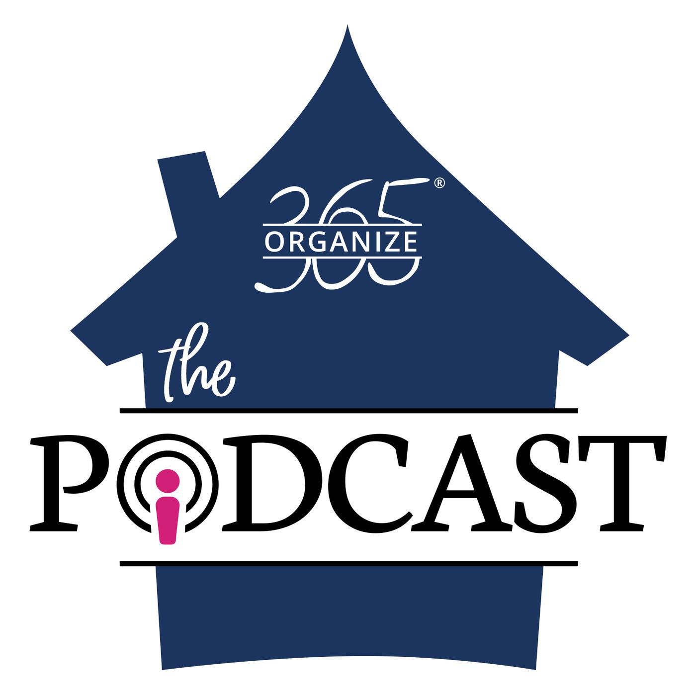 Organize 365 Podcast