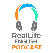 The RealLife English Podcast